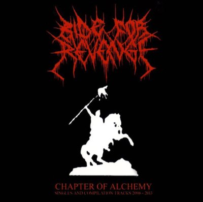 画像1: Ride for Revenge - Chapter of Alchemy: Singles and Compilation Tracks 2006 - 2013 / SlipcaseCD