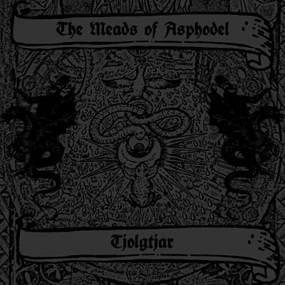 画像1: The Meads of Asphodel / Tjolgtjar - Taste the Divine Wrath / LP