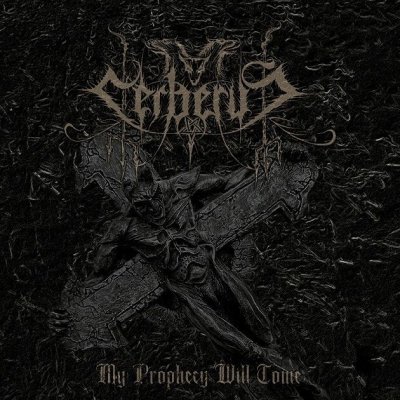 画像1: Cerberus - My Prophecy Will Come / DigiCD