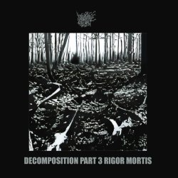 画像1: Muskeg Charnel - Decomposition Part 3: Rigor Mortis / ProCD