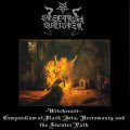 Spectral Whisper - Witchcraft - Compendium of Black Arts, Necromancy and the Sinister Path / CD