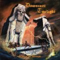 Downcast Twilight - Wrath of the Anunnaki / CD