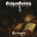 GalgenGesang - Stillleben / DigiCD