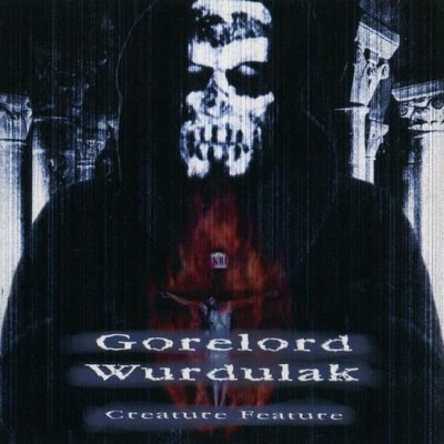 画像1: Wurdulak / Gorelord - Creature Feature / CD