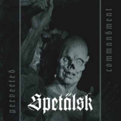 画像1: Spetalsk - Perverted Commandment / CD