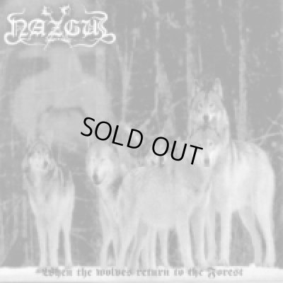 画像1: Nazgul - When the Wolves Return to the Forest / CD