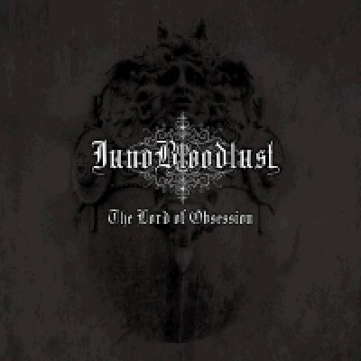 画像1: [ZDR 017] Juno Bloodlust - The Lord of Obsession / CD