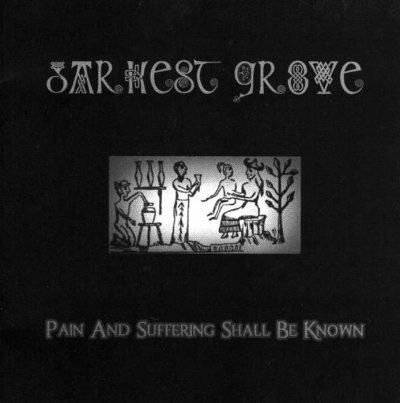 画像1: Darkest Grove - Pain And Suffering Shall Be Known / CD