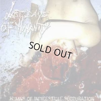 画像1: Last Days Of Humanity - Hymns Of Indigestible Suppuration / CD