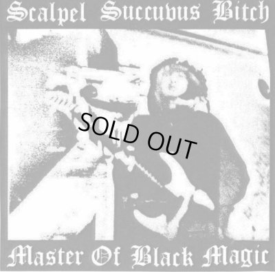 画像1: Scalpel Succubus Bitch - Master of Black Magic / CD-R