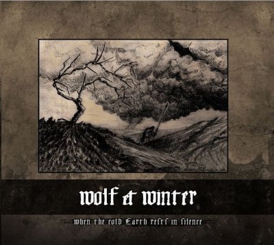 画像1: Wolf & Winter - When the Cold Earth Rests in Silence / DigiCD