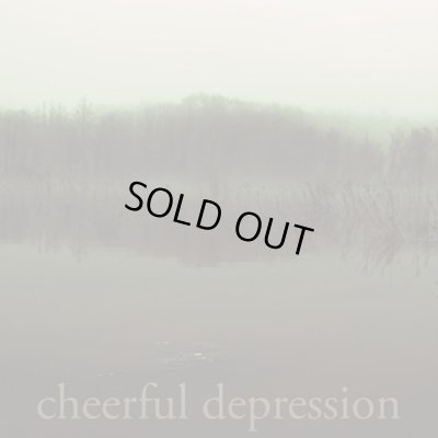 画像1: Cheerful Depression - Cheerful Depression / CD-R