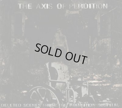 画像1: The Axis of Perdition - Deleted Scenes from the Transition Hospital / DigiCD