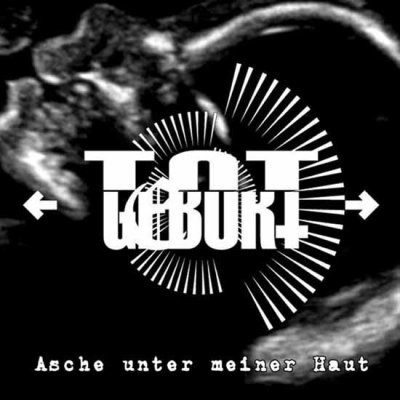 画像1: Totgeburt - Asche unter meiner Haut / CD