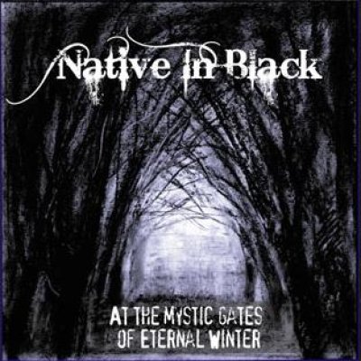 画像1: Native in Black - At the Mystic Gates of Eternal Winter / CD