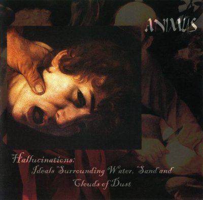 画像1: Animus - Hallucinations: Ideals Surrounding Water, Sand and Clouds of Dust / CD