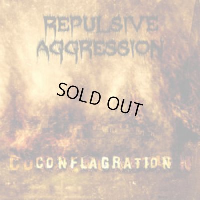 画像1: Repulsive Aggression - Conflagration / CD