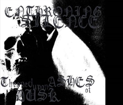 画像1: Enthroning Silence - Throned upon ashes of dusk / DigiCD