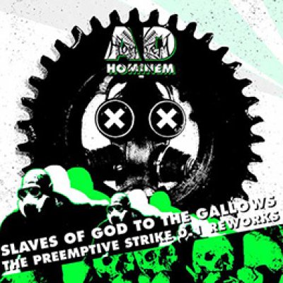 画像1: Ad Hominem - Slaves of God to the Gallows (The Preemptive Strike 0.1 Reworks) / DigiCD