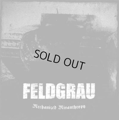 画像1: Feldgrau - Mechanized Misanthropy / CD