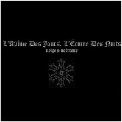 画像1: Neige et Noirceur - L'Abime Des Jours, L'Ecume Des Nuits / CD