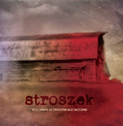 画像1: Stroszek - Wild Years Of Remorse And Failure / 2CD