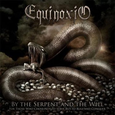 画像1: Equinoxio - By the Serpent and the Will (For Those Who Chose Not to Serve, but to Rule and to Conquer) / CD