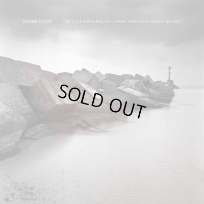 画像1: Sauroctonos - Our Cold Days Are Still Here When the Lights Are Out / CD