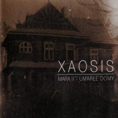 画像1: Xaosis - Mara II - Umarle domy / CD