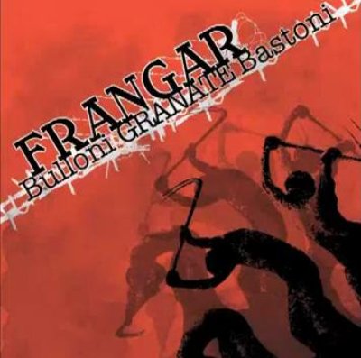 画像1: Frangar - Bulloni Granate Bastoni / CD