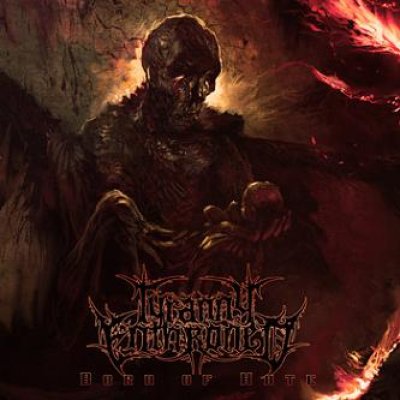 画像1: Tyranny Enthroned - Born of Hate / CD