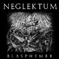 Neglektum - Blasphemer / CD