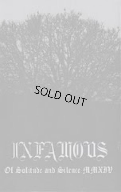 画像1: Infamous - Of Solitude and Silence MMXIV / DIY Tape