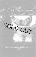 Hour of Thy Voyager - Rite of Passage, The Book II / DIY Tape