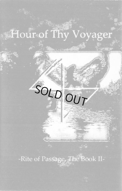 画像1: Hour of Thy Voyager - Rite of Passage, The Book II / DIY Tape