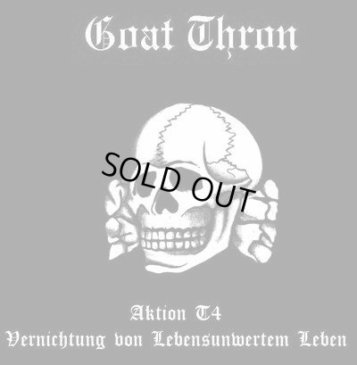 画像1: Goat Thron - Aktion T4 Vernichtung Von Lebensunwertem Leben / CD