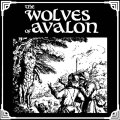 The Wolves of Avalon - Die Hard / EP