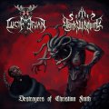 Dark Wisdom / Luciferian - Destroyers of Christian Faith / CD