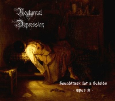 画像1: Nocturnal Depression - Soundtrack for a Suicide-Opus II / DigiCD