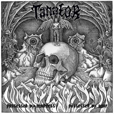 画像1: Tanator - Possessed by Madness, Possessed by War / CD