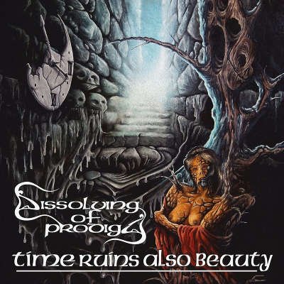 画像1: Dissolving of Prodigy - Time Ruins Also Beauty / CD