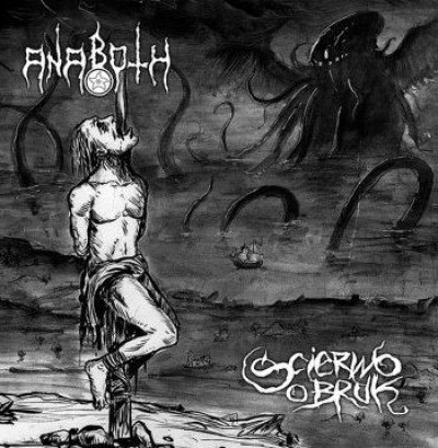 画像1: Anaboth - Scierwo o bruk / CD