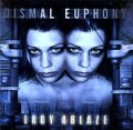 Dismal Euphony - Lady Ablaze / CD