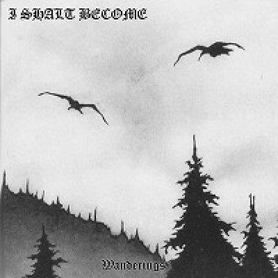 画像1: I Shalt Become - Wanderings / CD