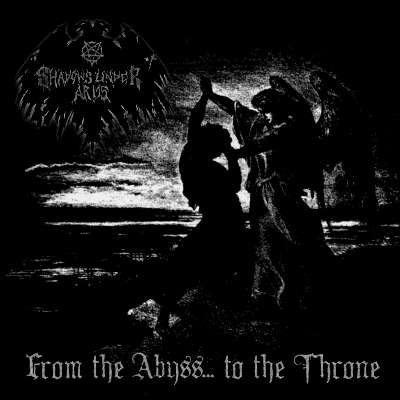 画像1: Shadows Under Arms - From the Abyss... to the Throne / CD