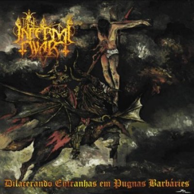 画像1: In Infernal War - Dilacerando Entranhas em Pugnas Barbarie / CD