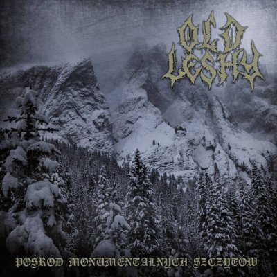 画像1: Old Leshy - Posrod monumentalnych szczytow / CD