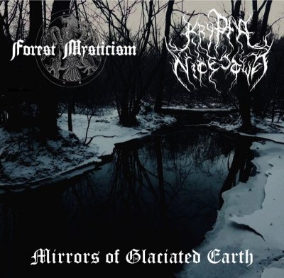 画像1: Forest Mysticism / Krypta Nicestwa - Mirrors of Glaciated Earth / EP