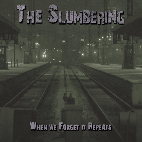 画像1: The Slumbering - When We Forget It Repeats / DigiCD (1)