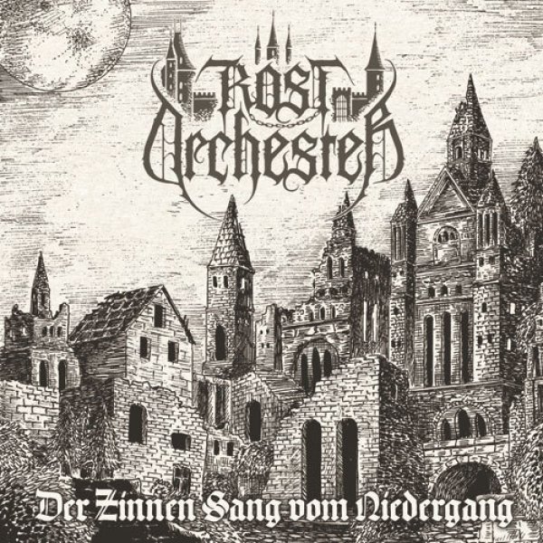 画像1: Rostorchester - Der Zinnen Sang vom Niedergang / GOLD CD (1)